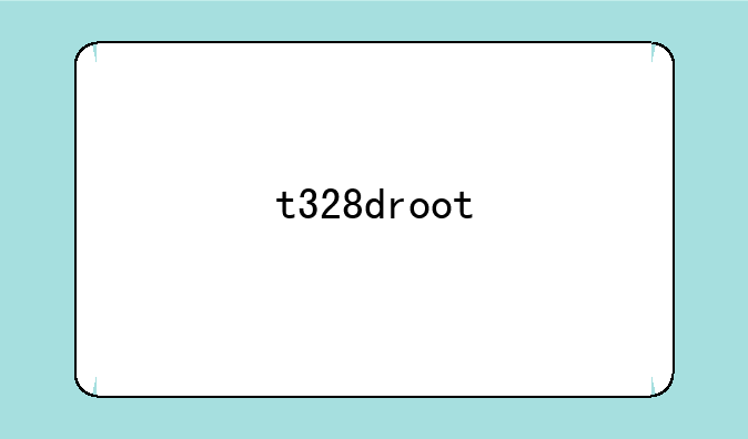 t328droot
