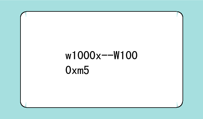 w1000x--W1000xm5