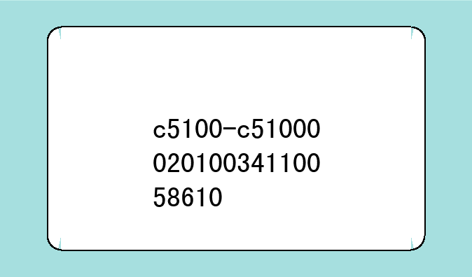 c5100-c5100002010034110058610