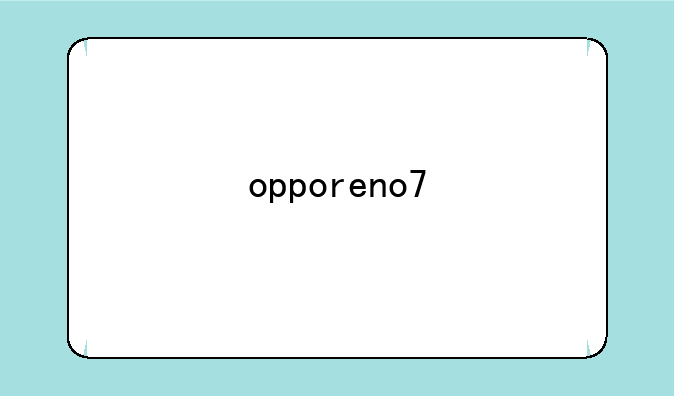 opporeno7