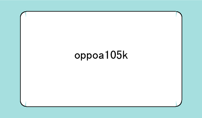 oppoa105k