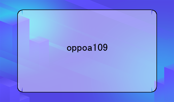 oppoa109