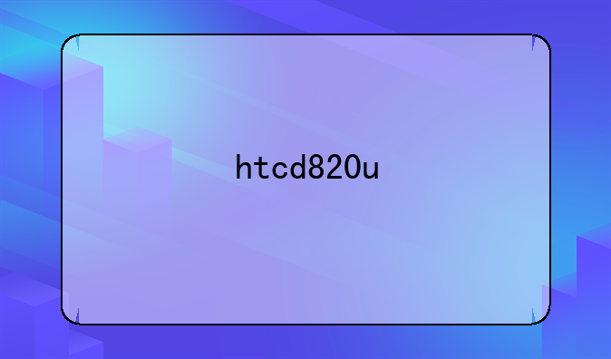 htcd820u