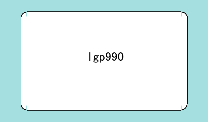 lgp990