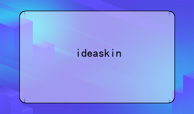 ideaskin